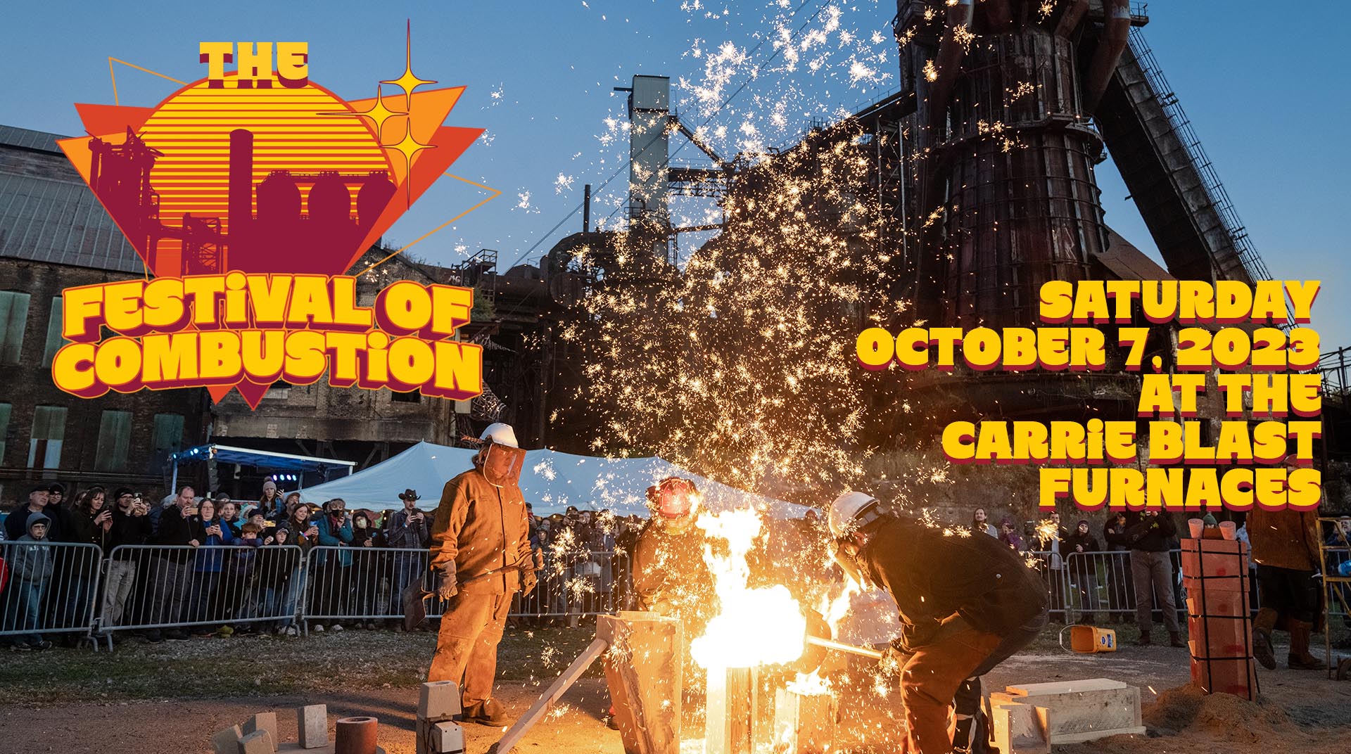 Festival of Combustion — Rivers of Steel