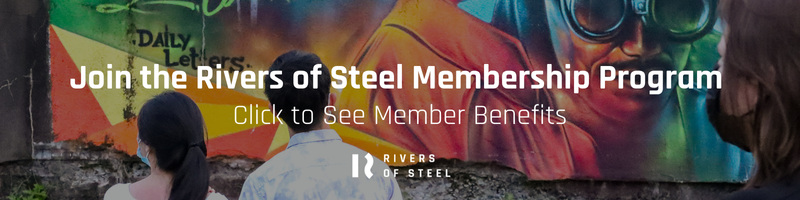 Become a Rivers of Steel Member